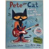 STORYBOOK - PETE THE CAT "ROCKING IN MY SCHOOL SHOES"