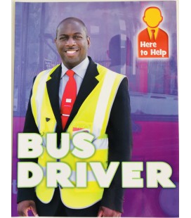 HERE TO HELP - BUS DRIVER