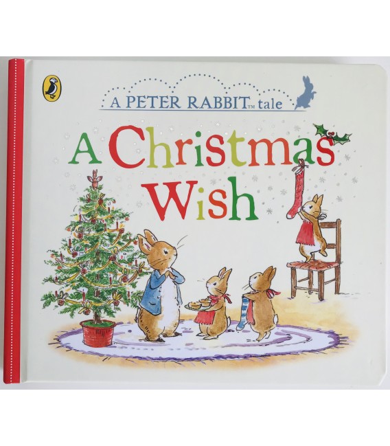 A PETER RABBIT TALE - A CHIRSTMAS WISH