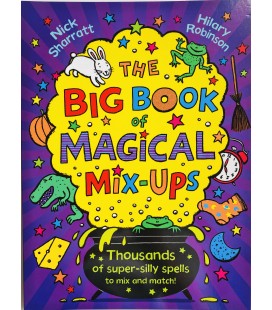 THE BIG BOOK OF MAGICAL MIX-UPS