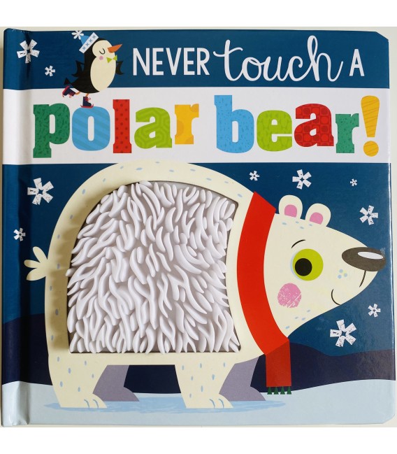 NEVER TOUCH A POLAR BEAR!