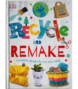 RECYCLE AND REMAKE