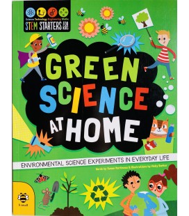 GREEN SCIENCE AT HOME