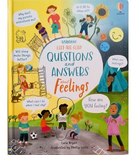 LIFT-THE-FLAP QUESTIONS AND ANSWERS ABOUT FEELINGS